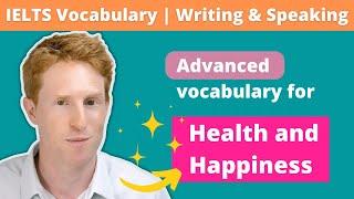 IELTS Vocabulary | Health and Happiness