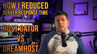 How I Reduced Server Response Time By Switching to DreamHost