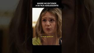 Madre No Entiende A Su Hija Adolescente #drama #seriesenespañol #viral #despedirelpasado