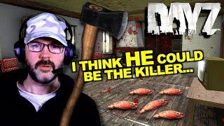 IS THIS GUY THE KILLER?!  Intense Dayz Gameplay. #dayz #dayzgameplay