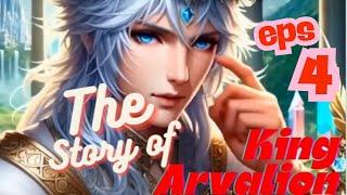 Story of King Arvalion episode-4 - Animation