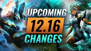 MASSIVE UPDATE: ALL Upcoming Changes for Patch 12.16 - League of Legends