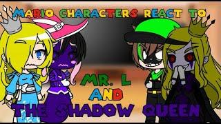 Mario reacts to Mr. L and The Shadow Queen | Gacha Club