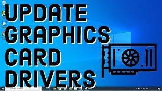 How to Update ANY Graphics Card Driver on Windows 10