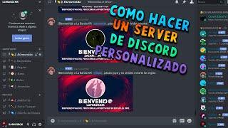 Como armar y personalizar tu server de Discord - 2021 - #1