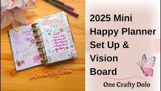 2025 Mini Happy Planner Set Up & Vision Board