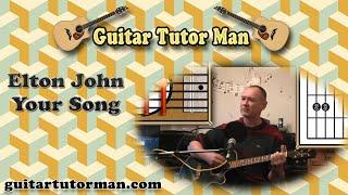 Your Song - Elton John - Acoustic Guitar Lesson (capo 1)