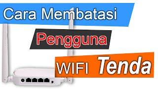 Cara Membatasi Pengguna WIFI Tenda (Kecepatan, Blokir, Jadwal)