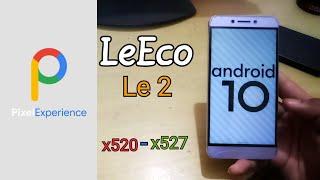 Pixel Experience Android 10 for LeEco Le 2 | How to Install & Update