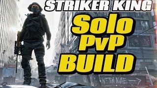 STRIKER KING BEST SOLO STRIKER BUILD DIVISION 2