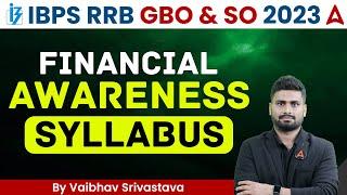 IBPS RRB GBO/ SO Notification 2023 Out | Financial Awareness Syllabus | By Vaibhav Srivastava