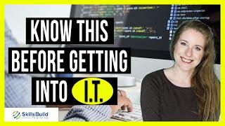 10 Things You MUST KNOW Before Getting Into I.T. - Information Technology