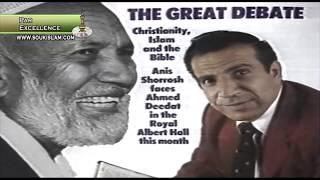 Is Jesus God? Debate between Sheikh Ahmed Deedat and Dr Anis Shorrosh