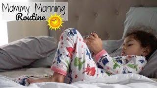 MOMMY || Mommy Morning Routine