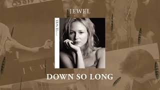 Jewel - Down So Long (Official Visualizer from SPIRIT 25th Anniversary Edition)