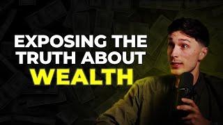 The Truth about Wealth and Your Mindset - Luke Belmar