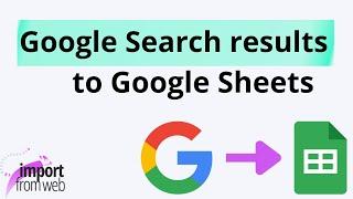 Scrape Google Search results (no coding skills required!)