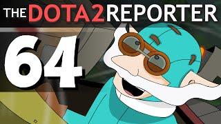 The DOTA 2 Reporter Ep. 64: Duel Personality