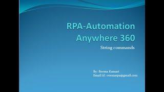 Automation Anywhere 360 - All String  commands | Session 3