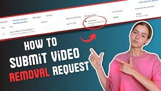 How To Submit Video Removal Request 2023 | Report Copyright