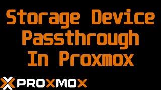 Passing a Physical Drive through to a VM in ProxMox