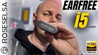 ROSESELSA EARFREE i5 Recensione BEST BUY a 60€! MIGLIORI Cuffie Bluetooth ECONOMICHE 2025 con ANC!