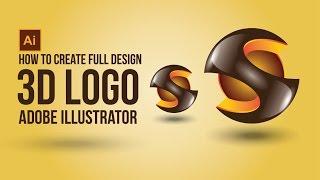 How to create FULL 3D Logo Design in Adobe Illustrator cc.2015