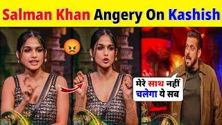 Salman khan Angry On Kashish Kapoor Bigg Boss 18|Salman angry Weekend Ka vaar BB18 Update