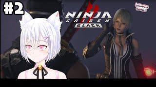 【#2 Ninja Gaiden 2 Black】光榮都係乖乖地整女啦【新人HKVTuber | 桃いぬ Momo Inu】