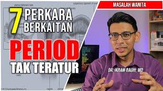 Masalah Wanita : PERIOD TAK TERATUR. Punca Kenapa Period Tak Teratur. Penyebab Haid Tidak Teratur