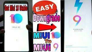 [Get Miui 10 Stable] Downgrade Miui 10 To Beta MIUI 9 Stable Without Anti Rolback