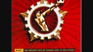 Frankie Goes To Hollywood - Relax - 2001 Club 69 Future Anthem