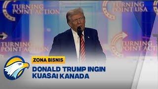 Trump Ingin Kuasai Kanada, Panama dan Greenland - [Zona Bisnis]