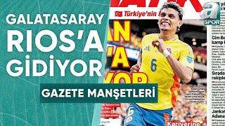 Galatasaray Rios'a Gidiyor / A Spor / Sabah Sporu / 23.07.2024