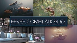 Blender 2.8 EEVEE Compilation 2