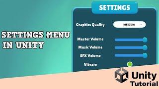 Build and code a Settings Menu | Unity Beginner Tutorial