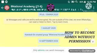 HOW TO BECOME GROUP ADMIN WITHOUT ROOT& PERMISSION