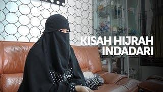 HIJRAH SERIES - Kisah Haru Hijrahnya Indadari