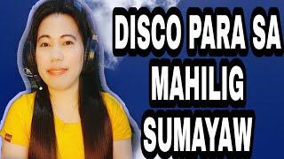 DISCO PARA SA MAHILIG SUMAYAW | YOURNESS VLOG