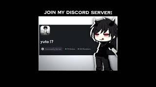 JOIN MY DISCORD SERVER!! #gacha #gachalife #anime #viral #fyp #boost #foryou #recommended #youtube