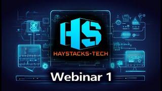 Haystacks-Async Repo Tech Webinar 1