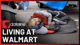 Meet the Homeless Americans Living in Walmart Parking Lots