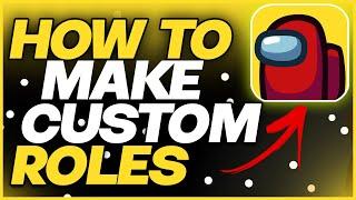 How to make MODS in AMONG US | Custom Roles, Custom Button in AMONG US 2023