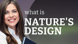 Understanding "Nature's Design": A Deep Dive into Language