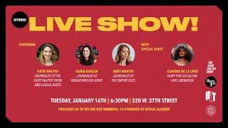 LIVE at The People's Forum: Katie Halper, Rania Khalek, Abby Martin & Claudia De la Cruz