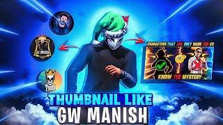 How to Make Thumbnail Like @GW_MANISH - GW Manish Jaisa Thumbnail Kaise Banaye ?? @FistGfx