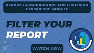 Salesforce Trailhead - Filter Your Report | Updated