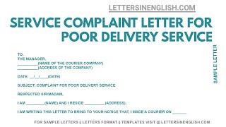 Complaint Letter for Poor Courier Service – How To Write a Complaint Letter for Poor Service