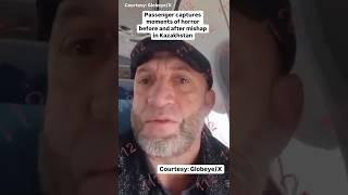 Passenger Captures Moments Before And After Kazakhstan Plane Crash #viralvideo