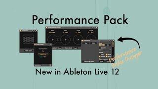 New in Ableton Live 12: Performance Pack by Iftah - Game Changers